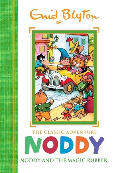 Noddy and the Magic Rubber