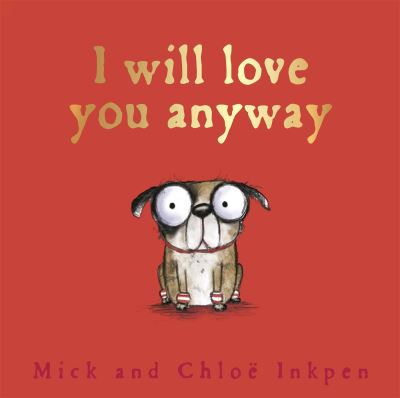I Will Love You Anyway