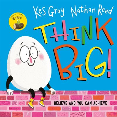 Think Big!