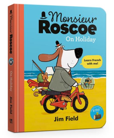 Monsieur Roscoe on Holiday