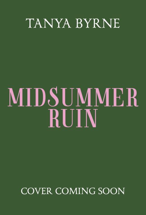 Midsummer Ruin