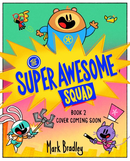 The Super Awesome Squad