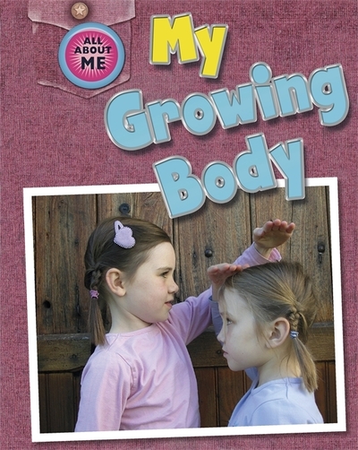 My Growing Body