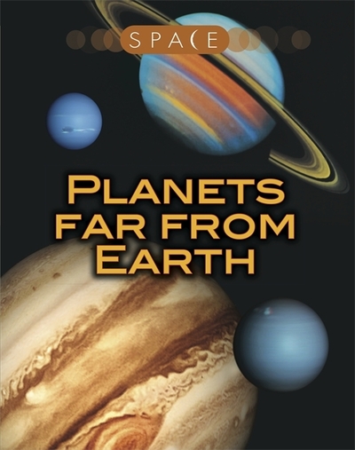 Planets Far from Earth