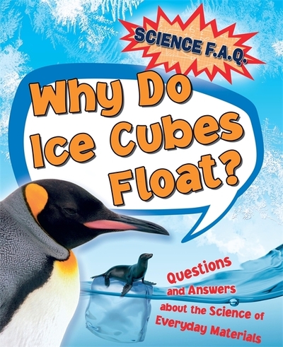 Why Do Ice Cubes Float?