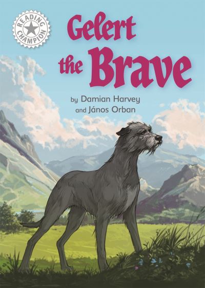 Gelert the Brave