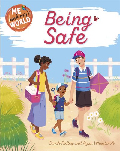 Being Safe