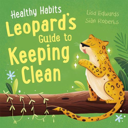 Leopard's Guide to Keeping Clean