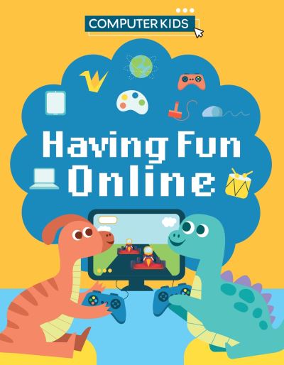 Having Fun Online