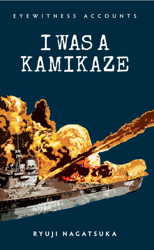 I Was a Kamikaze