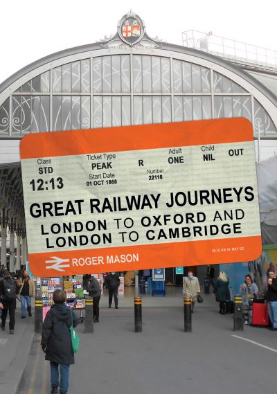 London to Oxford and London to Cambridge