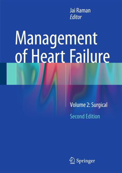Management of Heart Failure. Volume 2 Surgical