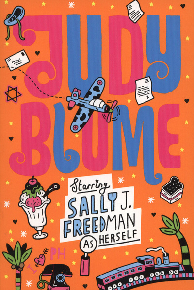 Starring Sally J. Freedman as Herself
