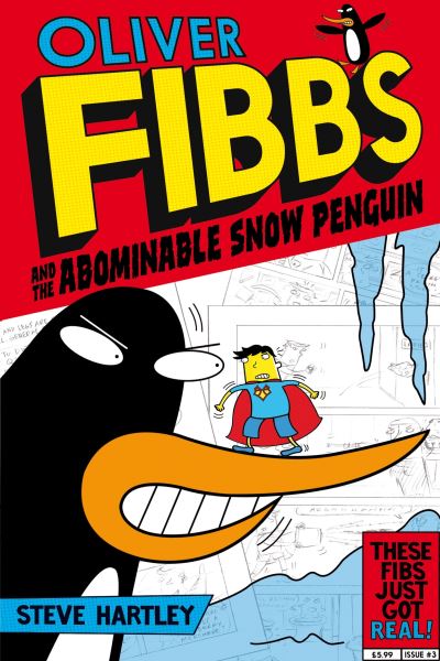 Oliver Fibbs and the Abominable Snow Penguin