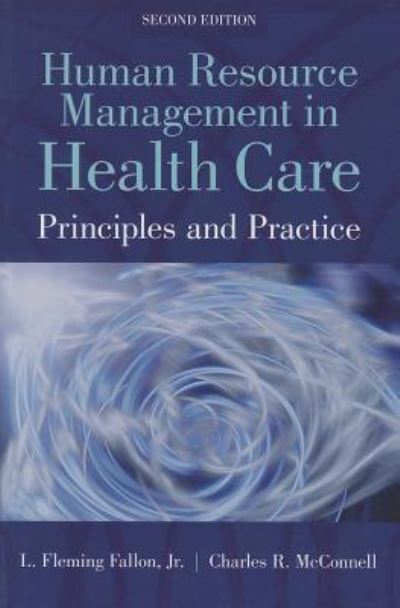Human Resource Management in Health Care