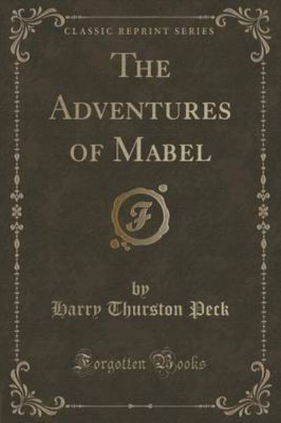 The Adventures of Mabel (Classic Reprint)