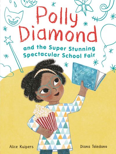 Polly Diamond and the Super, Stunning, Spectacular School Fair