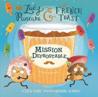 Mission Defrostable