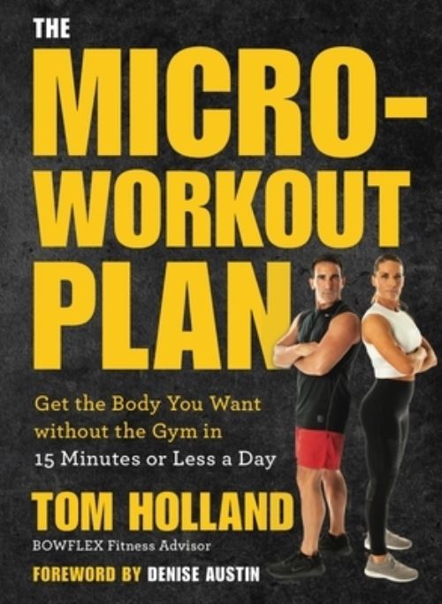 The Micro-Workout Plan