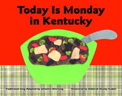 Today Is Monday in Kentucky