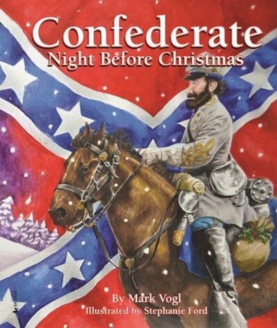 Confederate Night Before Christmas
