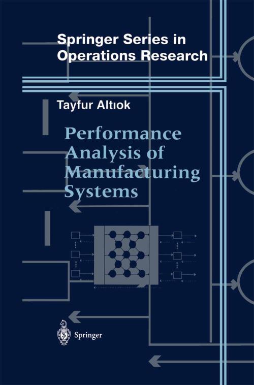 Performance Analysis of Manufacturing Systems