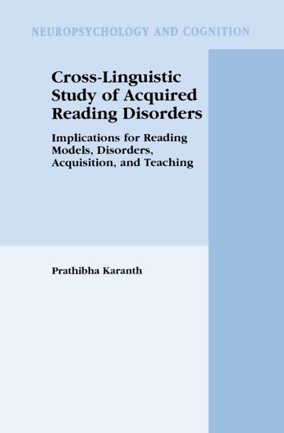Cross-Linguistic Study of Acquired Reading Disorders