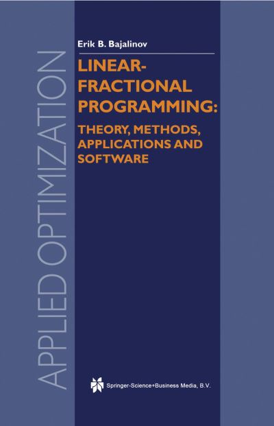 Linear-Fractional Programming Theory, Methods, Applications and Software