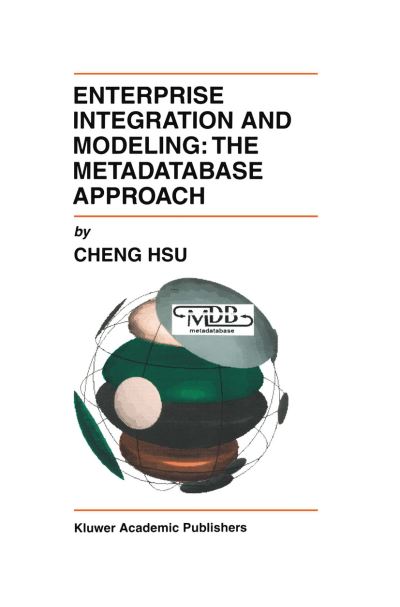 Enterprise Integration and Modeling