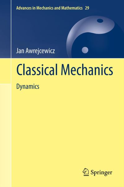 Classical Mechanics. Dynamics