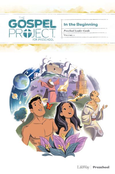 The Gospel Project for Preschool