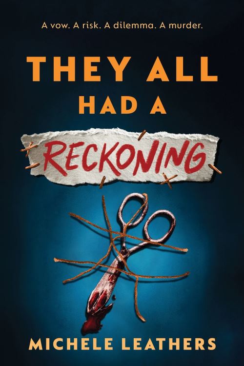 They All Had a Reckoning