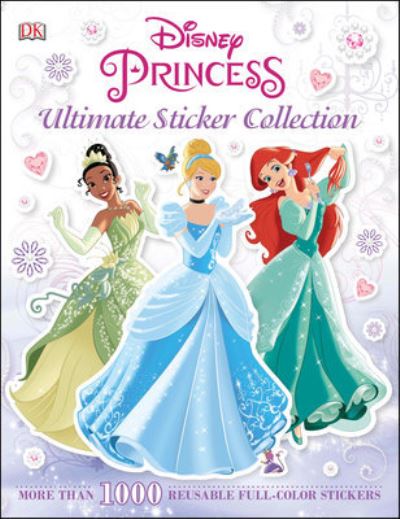 Ultimate Sticker Collection: Disney Princess