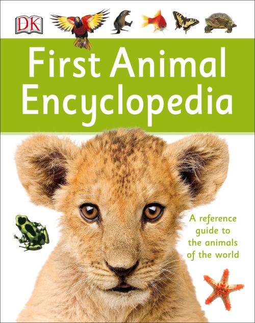 DK First Animal Encyclopedia