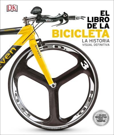 El Libro De La Bicicleta (The Bicycle Book)