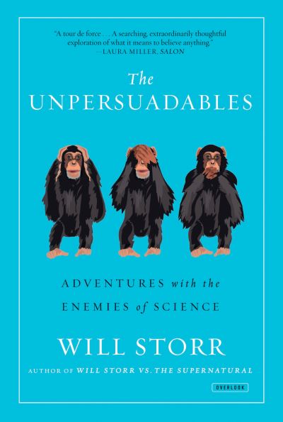 The Unpersuadables