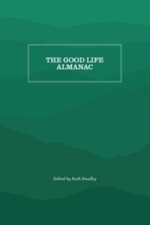 The Good Life Almanac