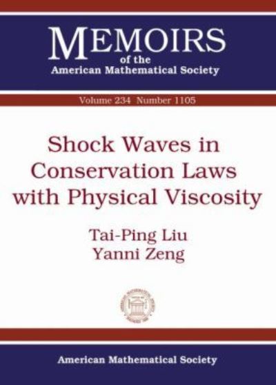 Shock Waves in Conservation Laws With Physical Viscosity