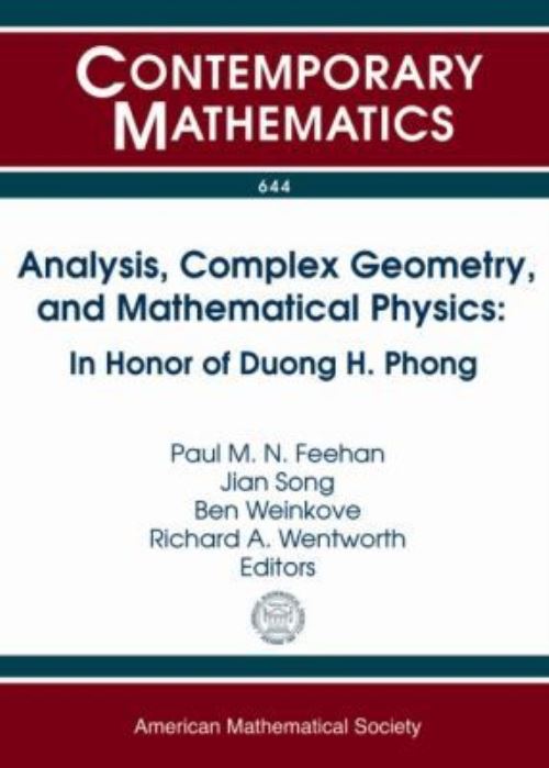 Analysis, Complex Geometry, and Mathematical Physics