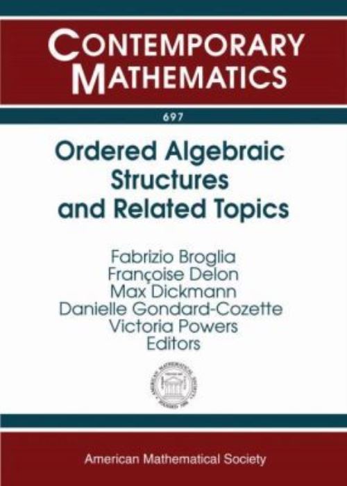 Ordered Algebraic Structures and Related Topics