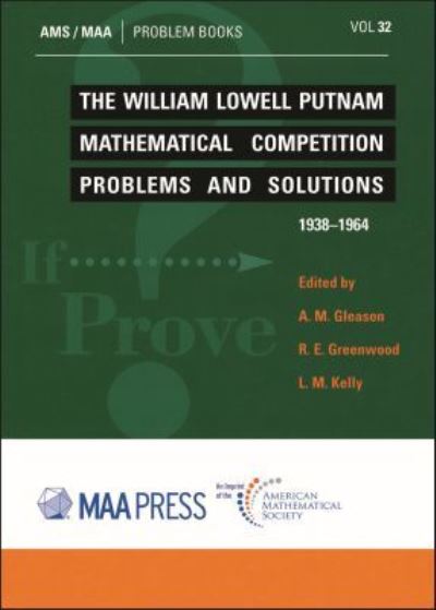 The William Lowell Putnam Mathematical Competition
