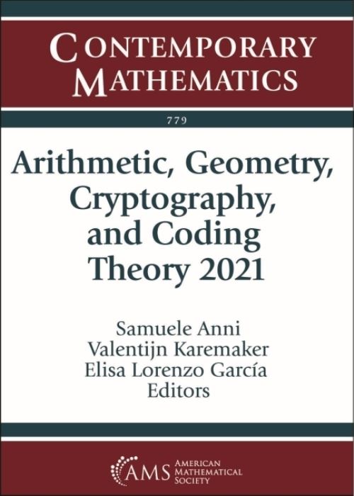 Arithmetic, Geometry, Cryptography and Coding Theory 2021