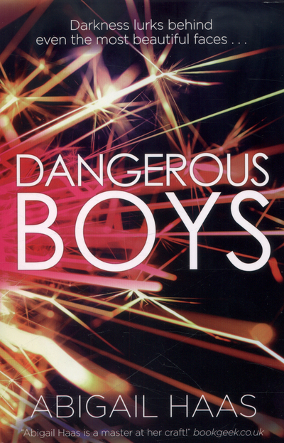 Dangerous Boys