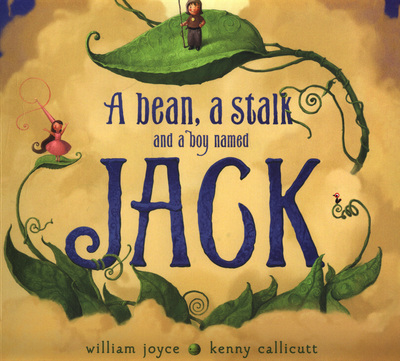 A Bean, a Stalk and a Boy Named Jack