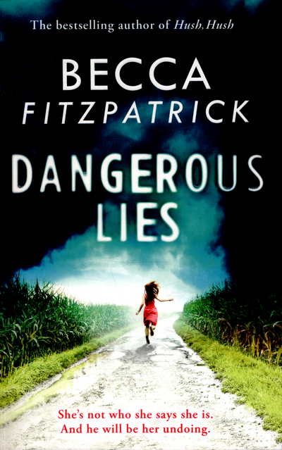 Dangerous Lies