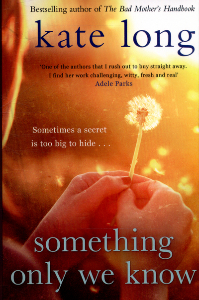 Something Only We Know