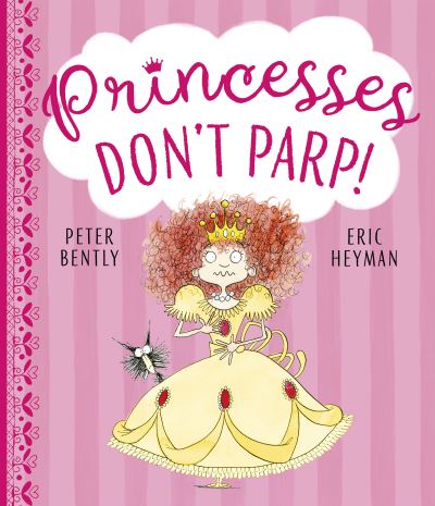 Princesses Don't Parp!
