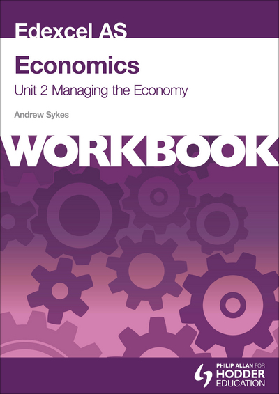 Edexcel AS Economics. Unit 2 Managing the Economy