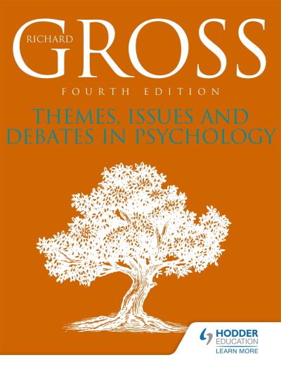 Themes, Issues and Debates in Psychology