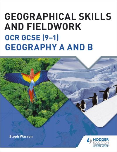 Geographical Skills and Fieldwork for OCR GCSE (9-1) Geography A and B